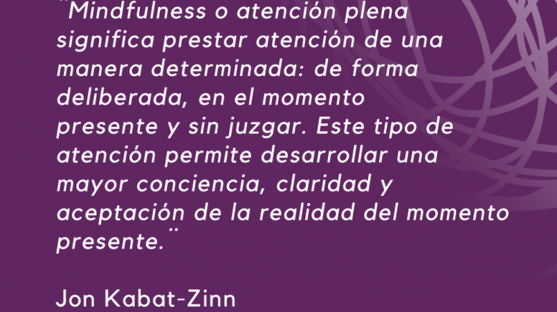 ¿qué es mindfulness según jon kabat-zinn?